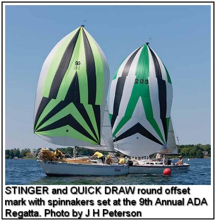STINGER and QUICK DRAW round offset mark with spinnakers set at the 9th Annual ADA Regatta. Photo by J H Peterson