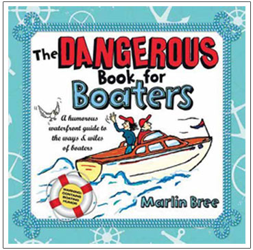 New boating humor book Offers Dangerous Humor