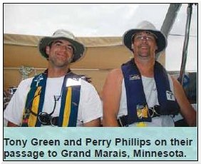 Tony Green and Perry Phillips on their passage to Grand Marais, Minnesota.