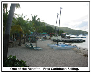One of the BenefitsFree Caribbean Sailing.