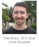 Tyler Braun, 2012 Boat Grant Recipient