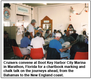 Cruisers convene at Boot Key Harbor City Marina in Marathon, Florida for a chartbook marking and chalk talk on the journeys ahead, from the Bahamas to the New England coast