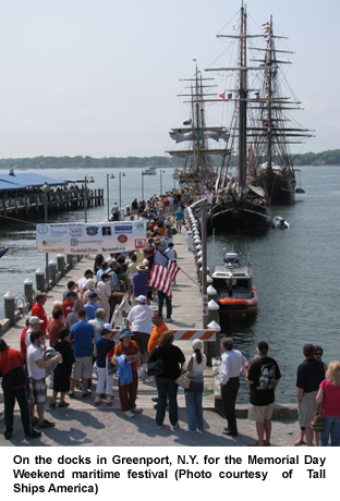 On the docks in Greenport, N.Y. for the Memorial Day Weekend maritime festival (Photo courtesy of Tall Ships America)