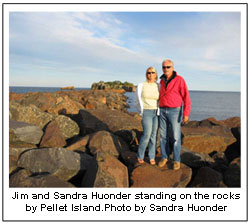 Jim and Sandra Huonder standing on the rocks by Pellet Island. Photo by Sandra Huonder