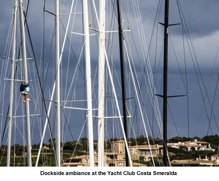 Dockside ambiance at the Yacht Club Costa Smeralda
