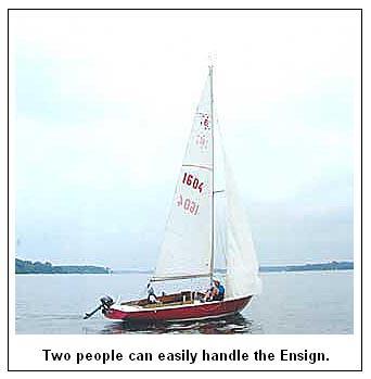 The Ensign is easily controlled by two and it moves in light air!
